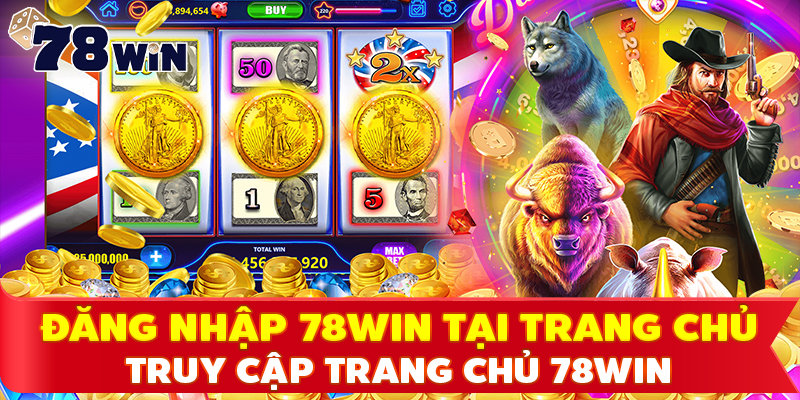 Truy cập trang chủ 78WIN